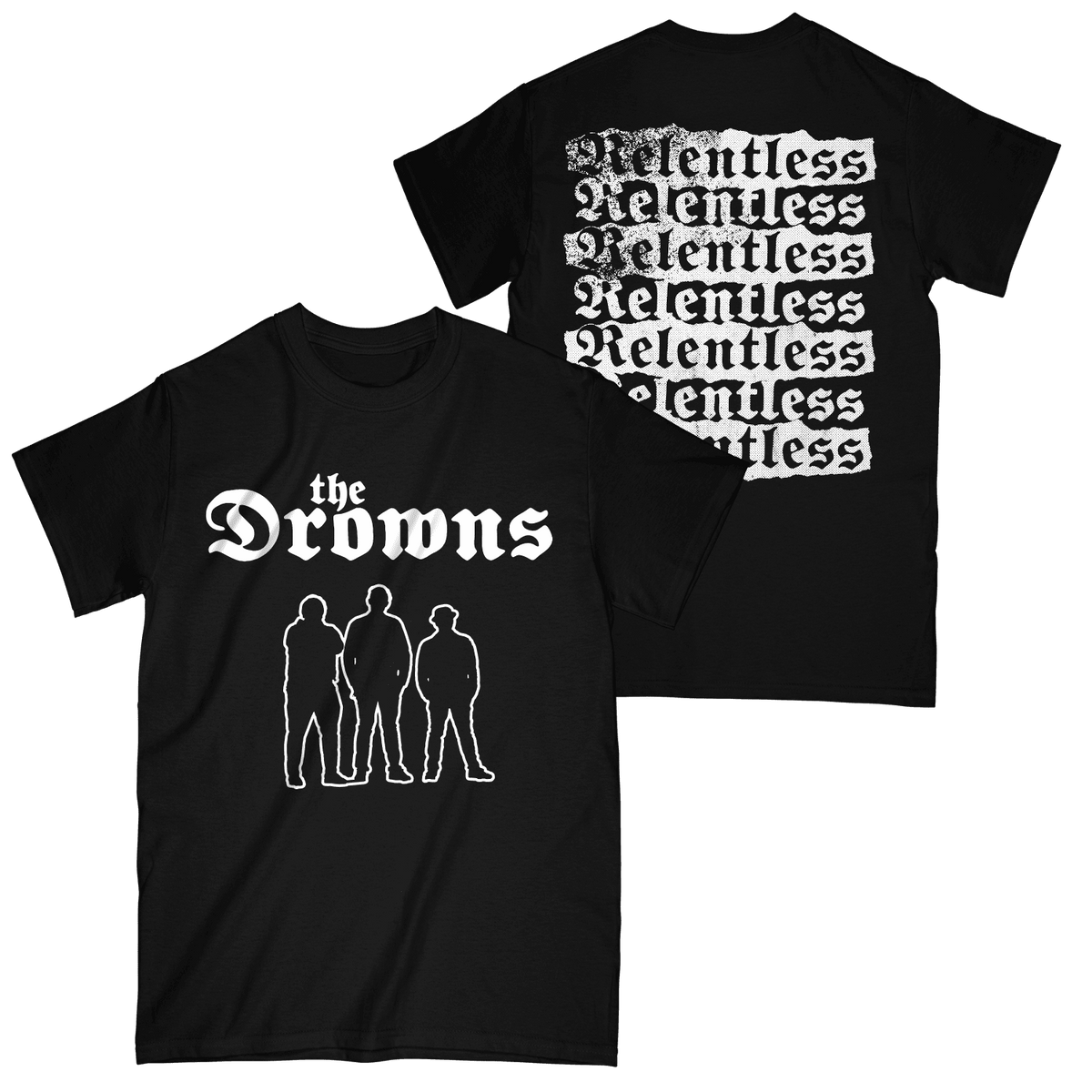 Relentless T-Shirt